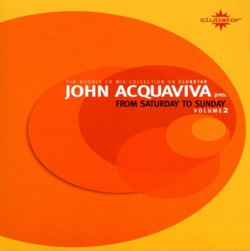 John Acquaviva: From Saturday/Vol. 2-John Acquaviva: From Sa
