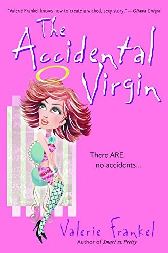 Valerie Frankel/Accidental Virgin,The
