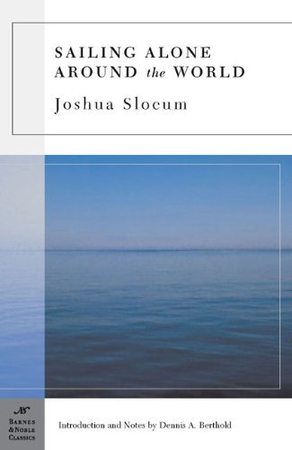 Joshua Slocum Sailing Alone Around The World 