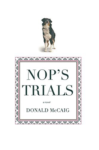 Donald McCaig/Nop's Trials
