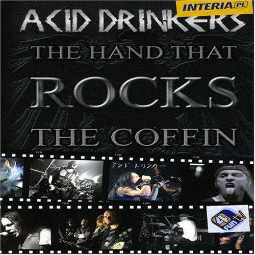 Hand That Rocks The Coffin/Acid Drinkers@Import-Gbr@Incl. Bonus Cd/Ntsc