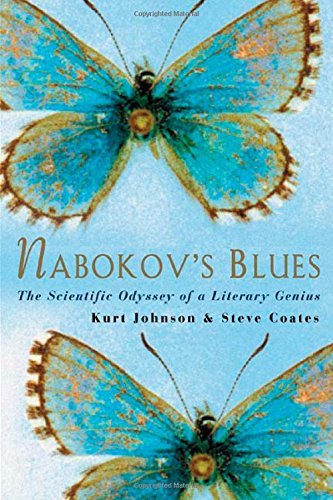 Kurt Johnson/Nabokov's Blues@The Scientific Odyssey Of A Literary Genius