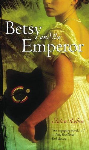 Staton Rabin/Betsy and the Emperor@Reprint