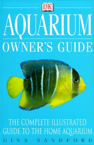 Gina Sandford/Aquarium Owner's Guide