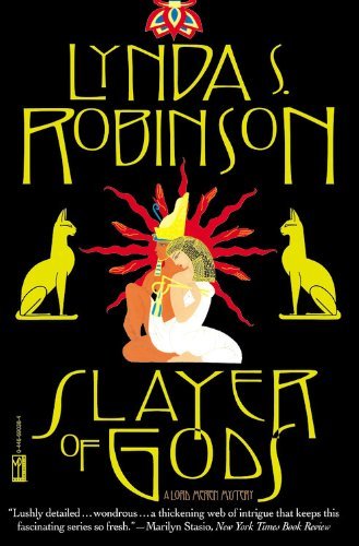 Lynda S. Robinson/Slayer Of Gods