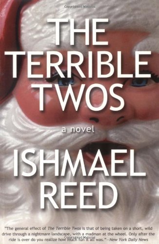 Ishmael Reed/The Terrible Twos