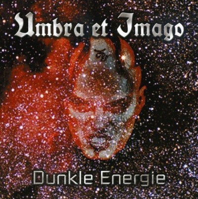 Umbra Et Imago/Dunkle Energie@Import-Eu