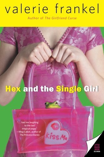 Valerie Frankel/Hex And the Single Girl