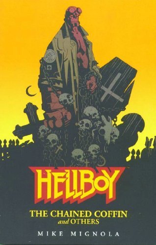 Mike Mignola/Hellboy@The Chained Coffin & Others