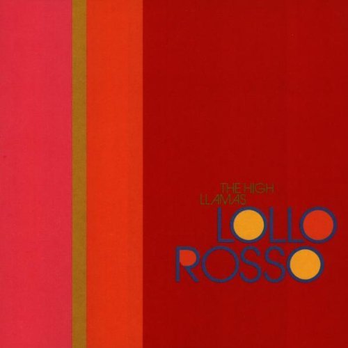 High Llamas/Lollo Rosso@Import-Eu