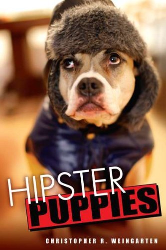 Christopher R. Weingarten/Hipster Puppies