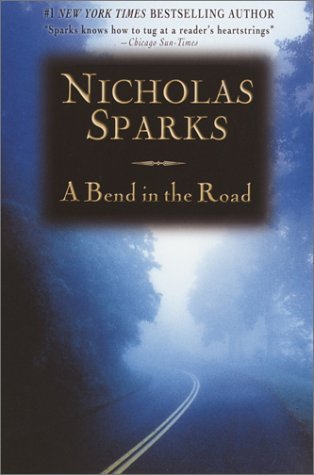 Nicholas Sparks/Bend In The Road@Large Print