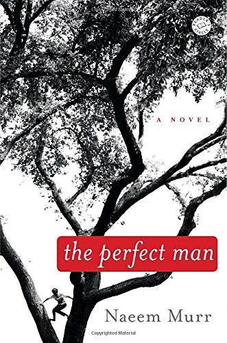 Naeem Murr/The Perfect Man