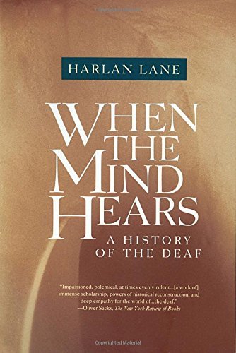 Harlan L. Lane/When the Mind Hears