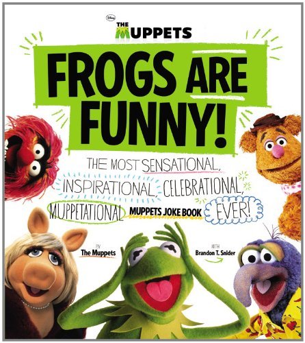 Brandon T. Snider/Frogs Are Funny!@ The Most Sensational, Inspirational, Celebrationa