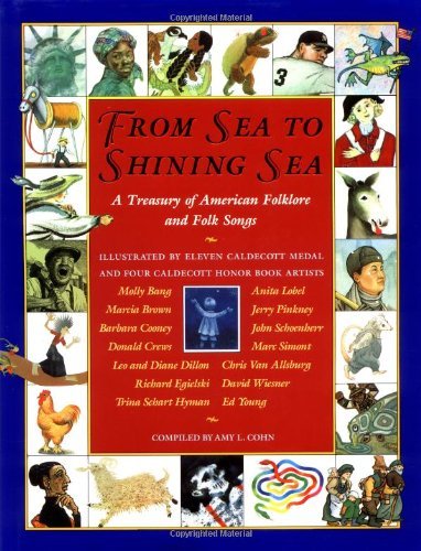 Amy L. Cohn From Sea To Shining Sea A Treasury Of American Folk Songs 