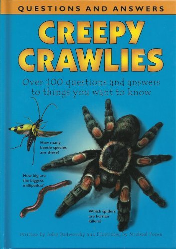 Creepy Crawlies (Mini Questions & Answers)