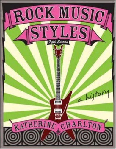 Katherine Charlton/Rock Music Styles@0005 Edition;
