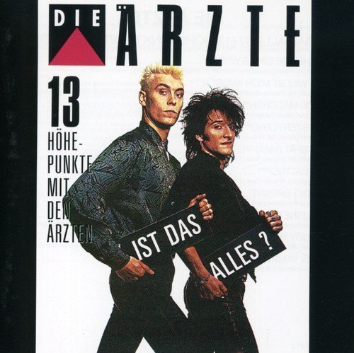 Die Aerzte/Ist Das Alles