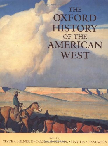 Milner, Clyde A., II/The Oxford History Of The American West