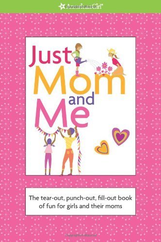 Erin Falligant Just Mom And Me The Tear Out Punch Out Fill Out Book Of Fun For 