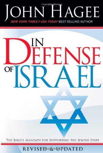 John Hagee/In Defense Of Israel