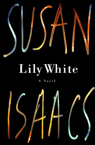 Susan Isaacs Lily White 