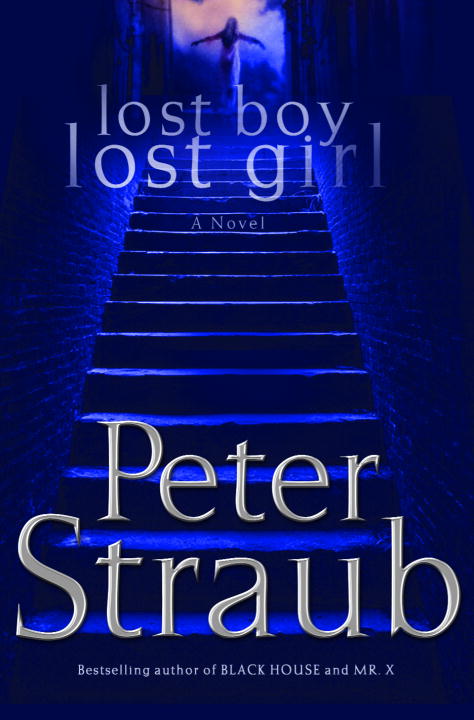 Peter Straub/Lost Boy, Lost Girl