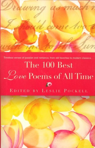 ADRIENNE  (EDITOR) AVILA/100 Best Love Poems Of All Time