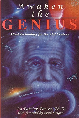 Patrick K. Porter/Awaken The Genius: Mind Technology For The 21st Ce