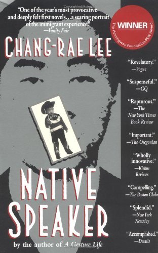Chang-Rae Lee/Native Speaker