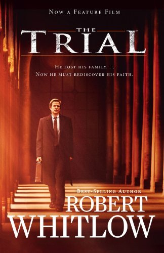 Robert Whitlow/The Trial