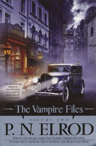 P. N. Elrod/The Vampire Files@ Volume Two