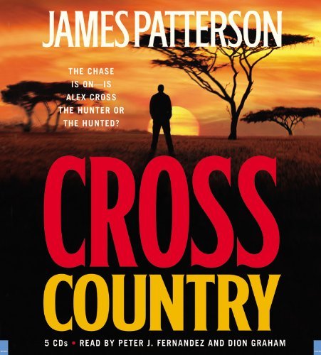 James Patterson/Cross Country@ABRIDGED