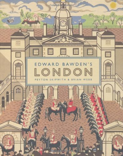 Peyton Skipwith Edward Bawden's London 