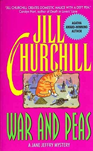 Jill Churchill War And Peas 