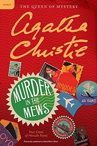 Agatha Christie/Murder in the Mews@ Four Cases of Hercule Poirot