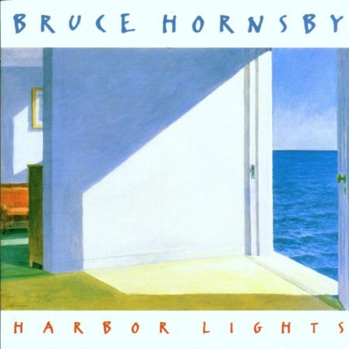 Bruce Hornsby/Harbor Lights