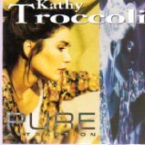 Kathy Troccoli/Pure Attraction