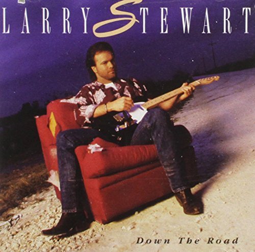 Larry Stewart/Down The Road