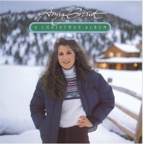 Amy Grant Christmas Album 