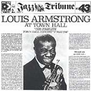 Louis Armstrong/Vol. 3 & 4-Complete Town Hall