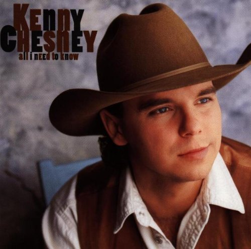 Kenny Chesney/All I Need To Know