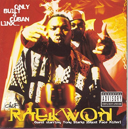 Raekwon Only Built 4 Cuban Linx Explicit Version 