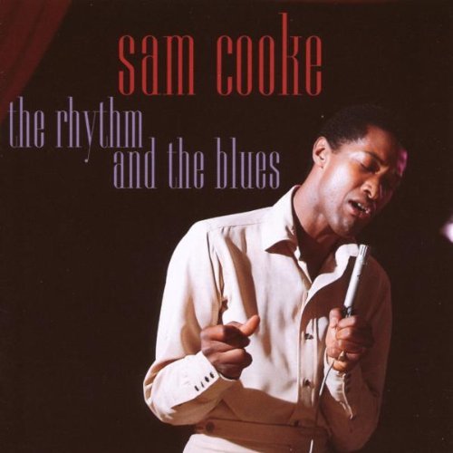Sam Cooke/Rhythm & The Blues