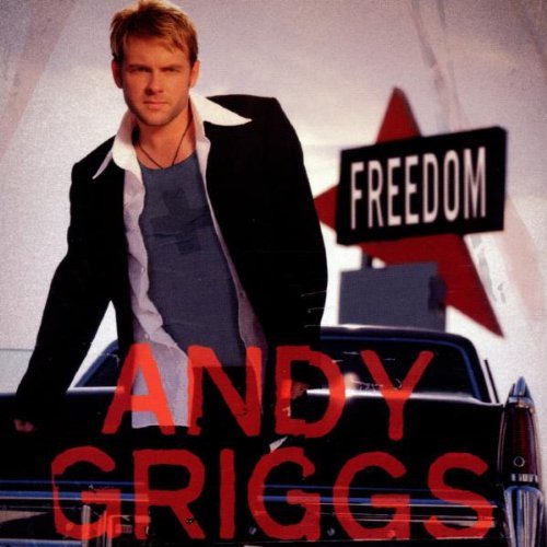 Andy Griggs/Freedom