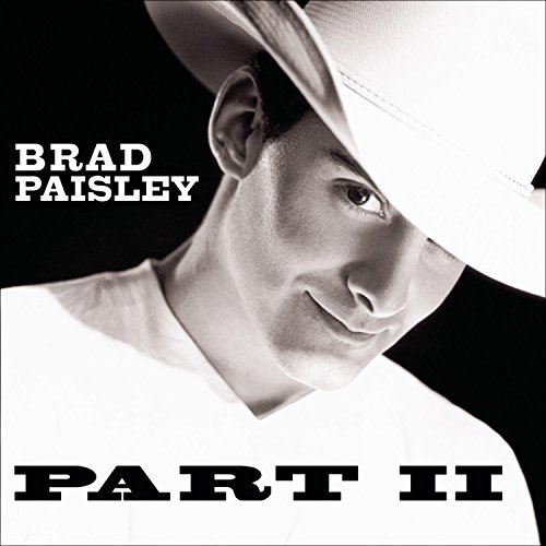 Brad Paisley/Part Ii