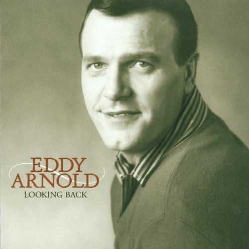 Eddy Arnold/Looking Back