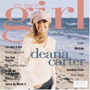 Deana Carter/I'M Just A Girl