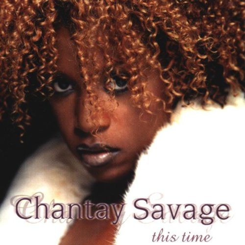 Chantay Savage/This Time
